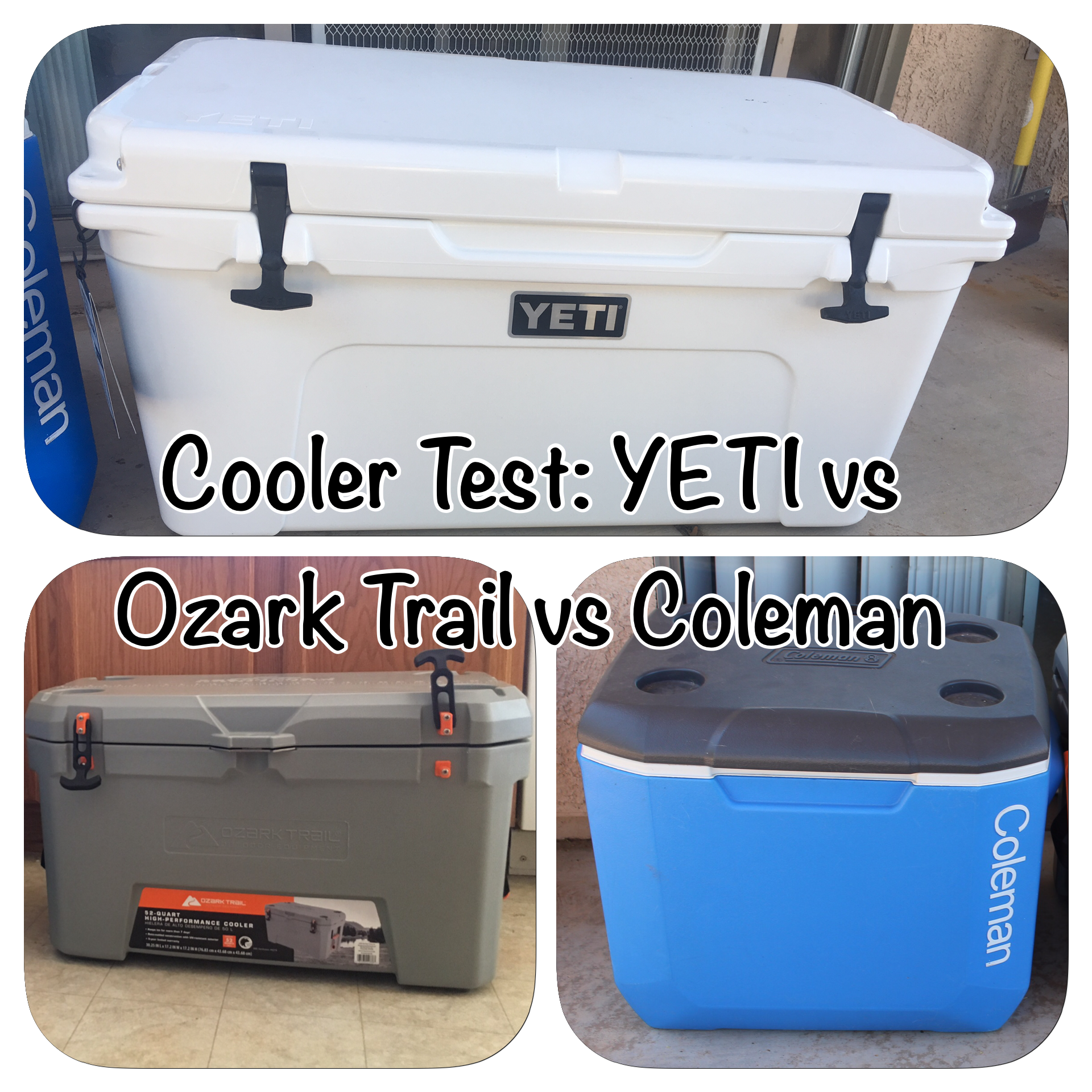 Coleman vs. Ozark Trail vs. YETI 